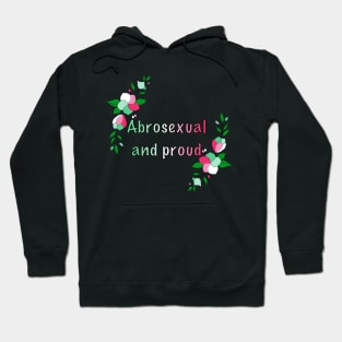 Abrosexual and proud floral design Hoodie